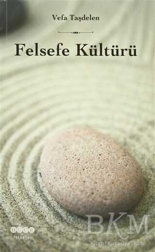 Felsefe Kültürü - Hece Yayınları