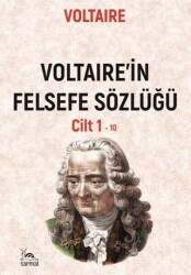 Voltaire`in Felsefe Sözlüğü Cilt 1 - Sarmal Kitabevi