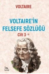 Voltaire`in Felsefe Sözlüğü Cilt 3 - Sarmal Kitabevi