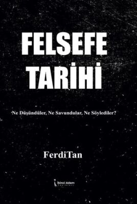 Felsefe Tarihi - 1