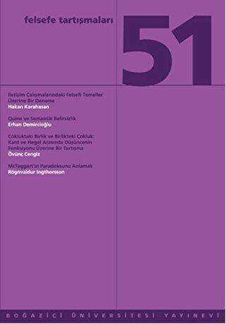 Felsefe Tartışmaları 51 - Boğaziçi Üniversitesi Yayınevi