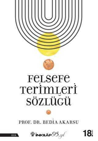 Felsefe Terimleri Sözlüğü - İnkılap Kitabevi