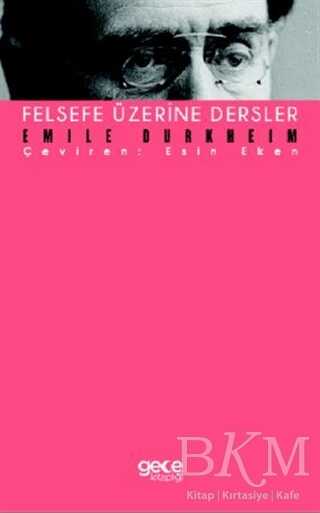 Felsefe Üzerine Dersler - Gece Kitaplığı