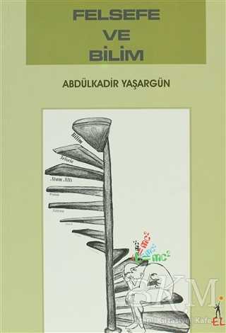 Felsefe ve Bilim - El Yayınları