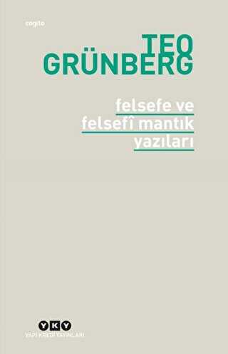 Felsefe ve Felsefi Mantık Yazıları - Yapı Kredi Yayınları