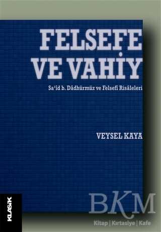 Felsefe ve Vahiy - Klasik Yayınları