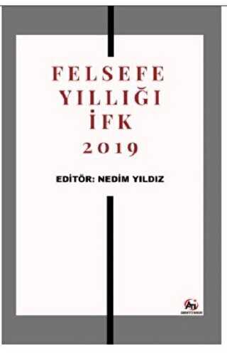 Felsefe Yıllığı - İFK 2019 - Akademi Titiz Yayınları