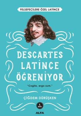 Descartes Latince Öğreniyor - 1