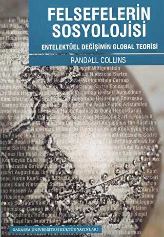 Felsefelerin Sosyolojisi - Sakarya Üniversitesi Kültür Yayınları