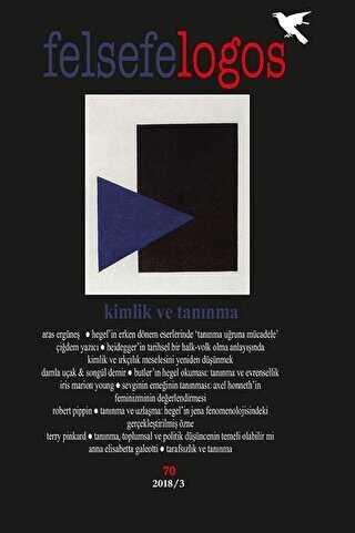 Felsefelogos Sayı: 70 2018-3 - Felsefelogos - Umuttepe