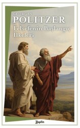 Felsefenin Başlangıç İlkeleri - Zeplin Kitap