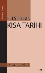 Felsefenin Kısa Tarihi - Say Yayınları
