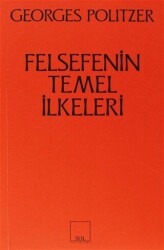 Felsefenin Temel İlkeleri - Sol ve Onur Yayınları