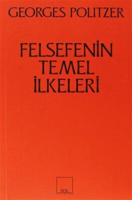 Felsefenin Temel İlkeleri - 1