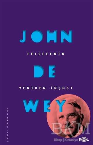 Felsefenin Yeniden İnşası - 2