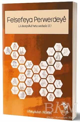 Felsefeya Perwerdeye - Delal Yayınları