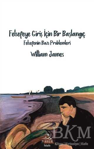 Felsefeye Giriş İçin Bir Başlangıç - Pinhan Yayıncılık