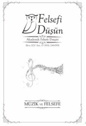 Felsefi Düşün Akademik Felsefe Dergisi Sayı: 15 - Ekim 2020 - Pinhan Yayıncılık