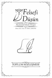Felsefi Düşün Akademik Felsefe Dergisi Sayı: 19 - Toplum Sözleşmesi - Pinhan Yayıncılık
