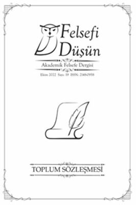 Felsefi Düşün Akademik Felsefe Dergisi Sayı: 19 - Toplum Sözleşmesi - 1