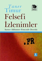 Felsefi İzlenimler - İmge Kitabevi Yayınları