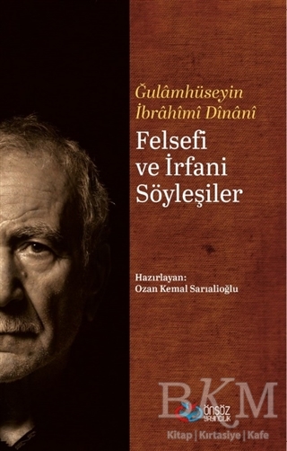 Felsefi ve İrfani Söyleşiler - Önsöz Yayıncılık