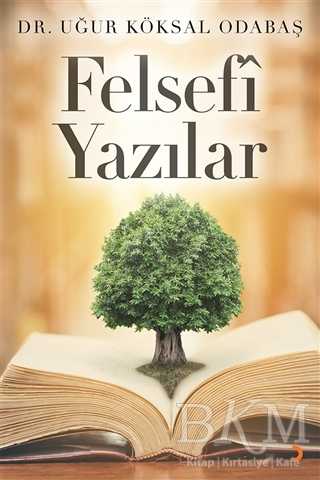 Felsefi Yazılar - Cinius Yayınları