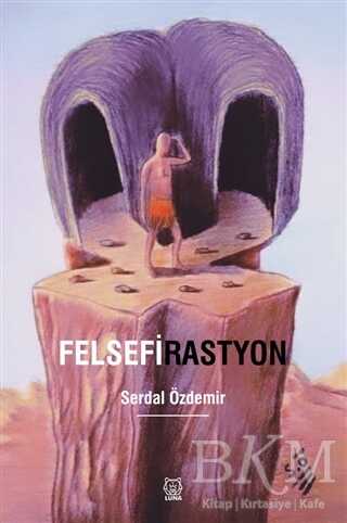 Felsefirastyon - Luna Yayınları