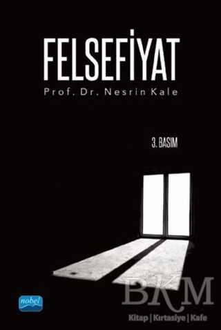 Felsefiyat - Nobel Akademik Yayıncılık