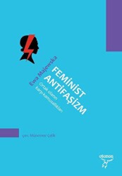 Feminist Antifaşizm - Otonom Yayıncılık