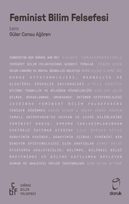 Feminist Bilim Felsefesi - 1