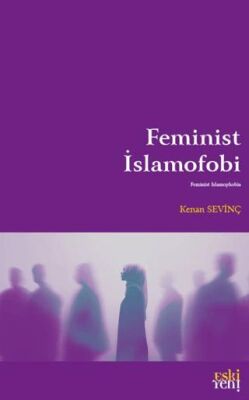 Feminist İslamofobi - 1