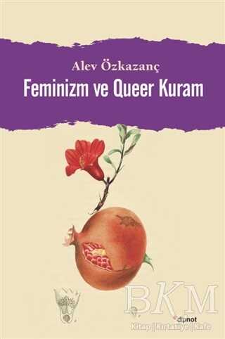 Feminizm ve Queer Kuram - 2