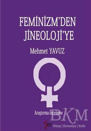 Feminizm`den Jineoloji`ye