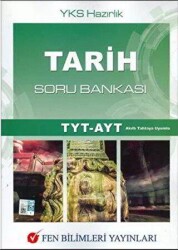 Fen Bilimleri Yayınları TYT-AYT Tarih Soru Bankası - Fen Bilimleri Yayınları