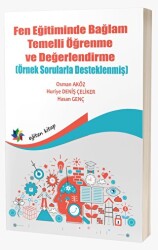 Fen Eğitiminde Bağlam Temelli Öğrenme ve Değerlendirme Örnek Sorularla Desteklenmiş - Eğiten Kitap