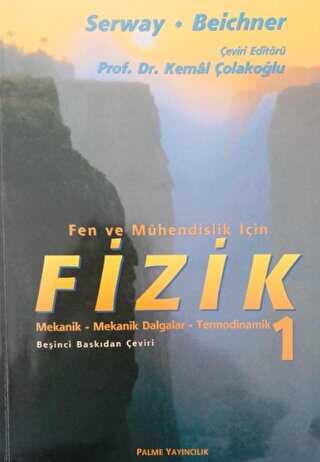 Fen ve Mühendislik İçin Fizik 1 - Palme Yayıncılık