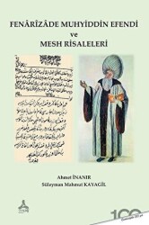 Fenarizade Muhyiddin Efendi ve Mesh Risaleleri - Sonçağ Yayınları