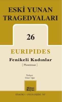 Fenikeli Kadınlar - Eski Yunan Tragedyaları 26 - 1