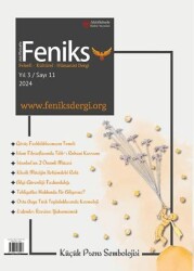Feniks Felsefi Kültürel Hümanist Dergi Yıl: 3 Sayı: 11 2024 - Aktiffelsefe Kültür Yayınları