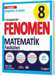 8. Sınıf Matematik Fenomen Çapanlar ve Katlar 1. Fasikül - Fenomen Yayınları
