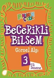Fenomen Yayınları Fenomen Çocuk Becerikli Bilsem Görsel Algı 3 - Fenomen Yayınları