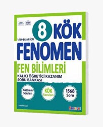 Fenomen Yayınları 8. Sınıf Kök Fen Bilimleri Soru Bankası - Fenomen Yayınları