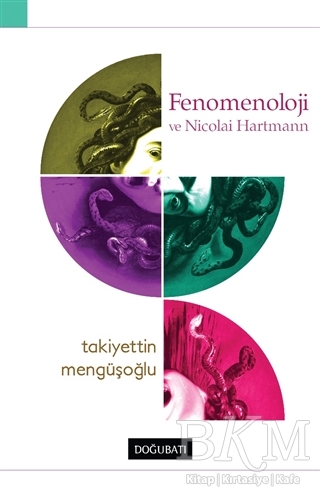 Fenomenoloji ve Nicolai Hartmann - Doğu Batı Yayınları