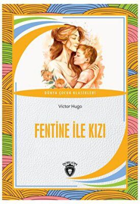 Fentine İle Kızı - 1