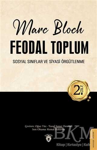 Feodal Toplum 2. Cilt - Dorlion Yayınları