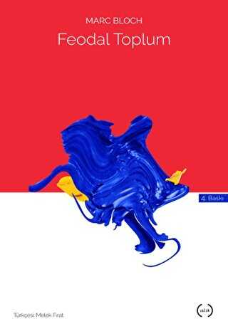 Feodal Toplum - Islık Yayınları