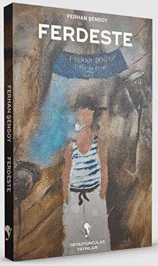 Ferdeste - Ortaoyuncular Yayınları