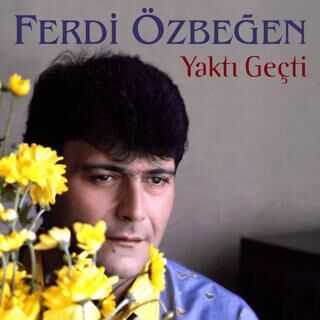 Ferdi Özbeğen - Yaktı Geçti - Plak - 1