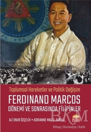 Ferdinand Marcos Dönemi ve Sonrasında Filipinler